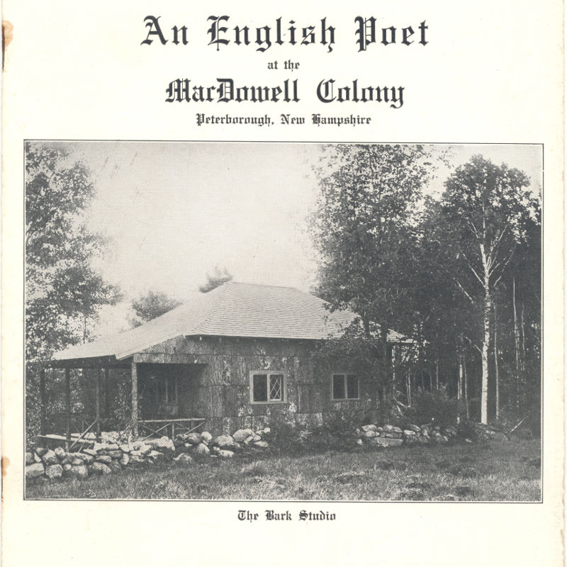 An English Poet at the MacDowell Colony, Peterborough, New Hampshire