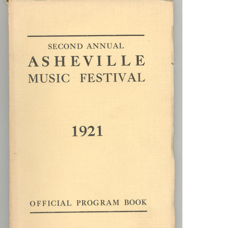 Official Program Book for the Second Annual Asheville Music Festival, 1921