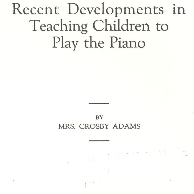 Recent Developments in Teaching Children to Play the Piano
