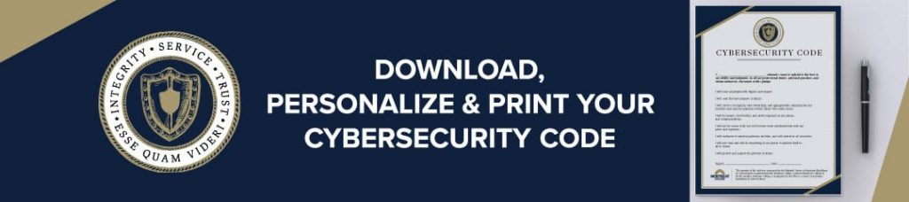 Image of the Cybersecurity Code with the text: Download, Personalize & Print Your Cybersecurity Code